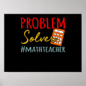 Mathematik Lehrer Problem Lösung Mathematische Mat Poster (Vorne)
