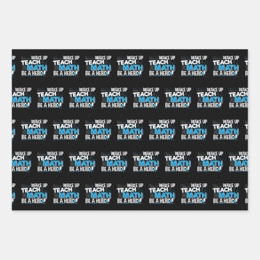 Mathematik Lehrer Wertschätzung - Lehre, sei ein H Geschenkpapier Set (Vorderseite)