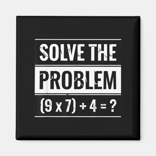 Mathematik Lösen Sie das Problem (9 X 7) + 4 = _ M Magnet (Vorne)