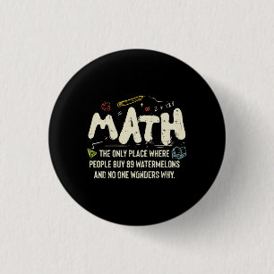 Mathematik Mathematik Mathematik Lehrer Geschenk Button