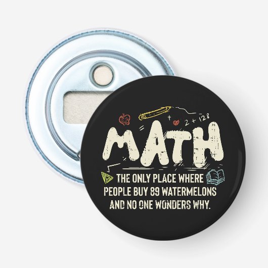 Mathematik Mathematik Mathematik Lehrer Geschenk Flaschenöffner (Vorderseite)