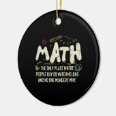 Mathematik Mathematik Mathematik Lehrer Geschenk Keramik Ornament (Links)
