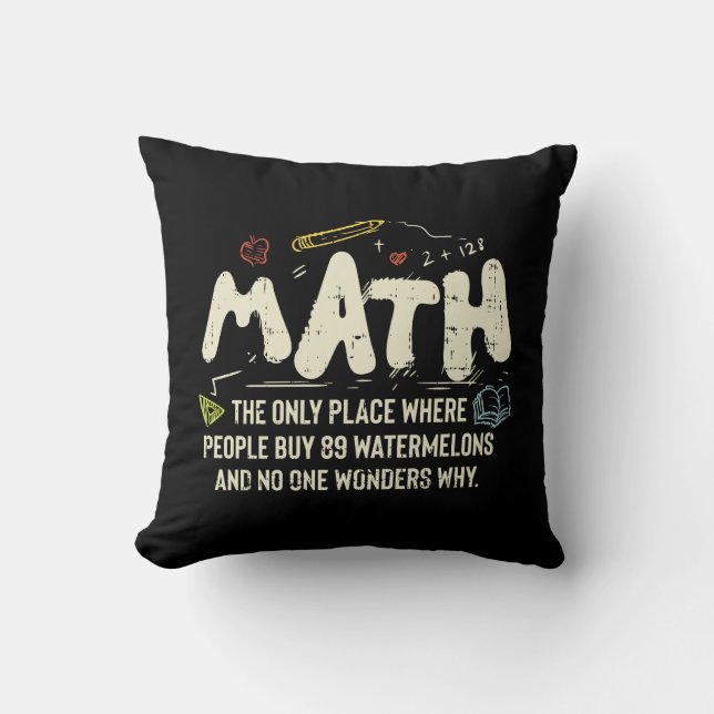 Mathematik Mathematik Mathematik Lehrer Geschenk Kissen (Vorderseite)