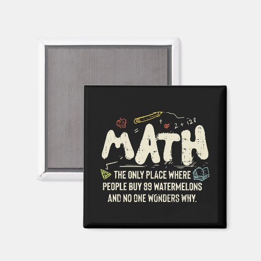 Mathematik Mathematik Mathematik Lehrer Geschenk Magnet (Vorderseite/Rückseite)