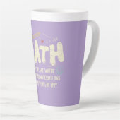 Mathematik Mathematik Mathematik Lehrer Geschenk Milchtasse (Rechte Ecke)