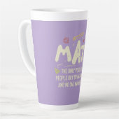Mathematik Mathematik Mathematik Lehrer Geschenk Milchtasse (Linke Ecke)
