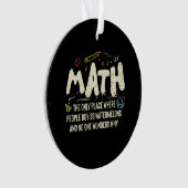 Mathematik Mathematik Mathematik Lehrer Geschenk Ornament (Vorderseite)
