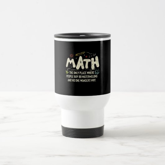 Mathematik Mathematik Mathematik Lehrer Geschenk Reisebecher (Mittel)