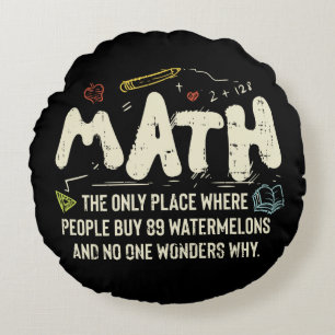 Mathematik Mathematik Mathematik Lehrer Geschenk Rundes Kissen