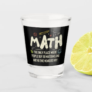 Mathematik Mathematik Mathematik Lehrer Geschenk Schnapsglas