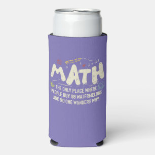 Mathematik Mathematik Mathematik Lehrer Geschenk Selters Dosenkühler