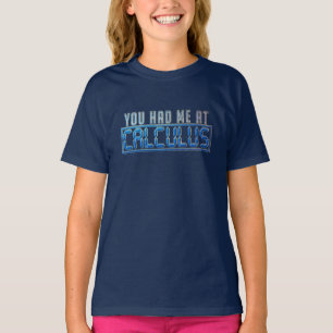 Mathematik Nerd Gag, den du mir bei der Rechnung h T-Shirt