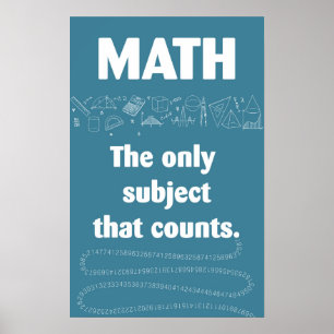 Mathematik nur Subjekt, das zählt. Poster