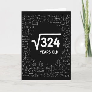 Mathematik Quadratwurzel 324 Jahre alt, Lustige Ma Karte
