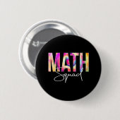 Mathematik Squad Gefärbte Krawatte zurück zur Schu Button (Vorne & Hinten)