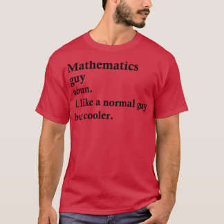 Mathematik Typ Funny Mathematik Definition T-Shirt