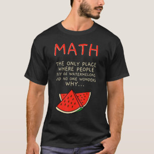 Mathematik- und Wassermelonenmathematikberechnungs T-Shirt