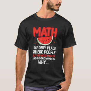 Mathematik- und Wassermelonenmathematikberechnungs T-Shirt