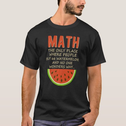 Mathematik- und Wassermelonenmathematikberechnungs T-Shirt (Vorderseite)