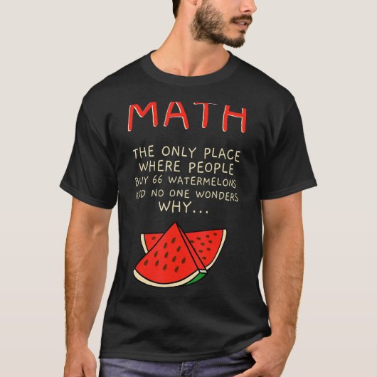 Mathematik- und Wassermelonenmathematikberechnungs T-Shirt (Vorderseite)