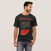 Mathematik- und Wassermelonenmathematikberechnungs T-Shirt (Vorne ganz)