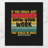 Mathematik, wenn Sie könnten Weinetikett (Einzelnes Label)