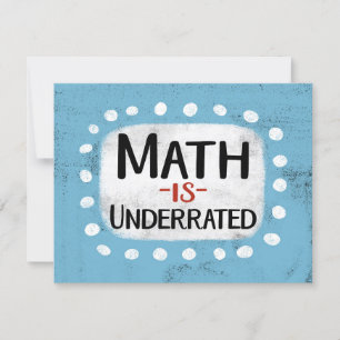 Mathematik wird Grußkarte unterbewertet Karte