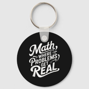 Mathematik wo Probleme Wirklichkeit werden _1 Schlüsselanhänger