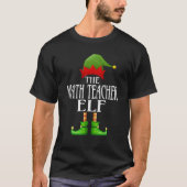 Mathematiker Elf Xmas Funny Family Matching Group T-Shirt (Vorderseite)