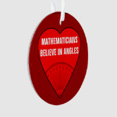Mathematiker glauben an Winkel Ornament (Vorderseite)