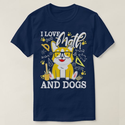 Mathematiker I Liebe Mathematik und Hunde Mathemat T-Shirt (Design vorne)