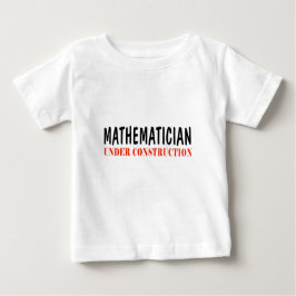 Mathematiker _im Bau Baby T-shirt