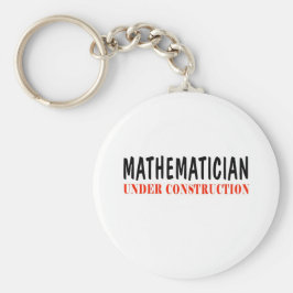 Mathematiker _ im Bau Schlüsselanhänger