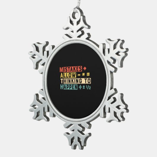 Mathematiker Mathematik denken, um zu geschehen Schneeflocken Zinn-Ornament (Rechts)