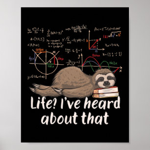 Mathematiker Sloth Cartoon Math Funny Mah Poster