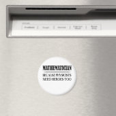 Mathematiker - Weil Physiker auch Helden brauchen Magnet (In Situ (Geschirrspüler))
