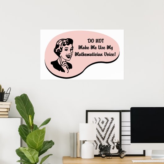 Mathematikerstimme Poster (Heimbüro)