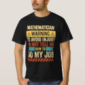 Mathematikerwarnung T-Shirt (Vorderseite)