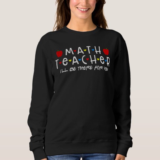 Mathematiklehrer bin ich für dich mathematisch sweatshirt (Vorderseite)