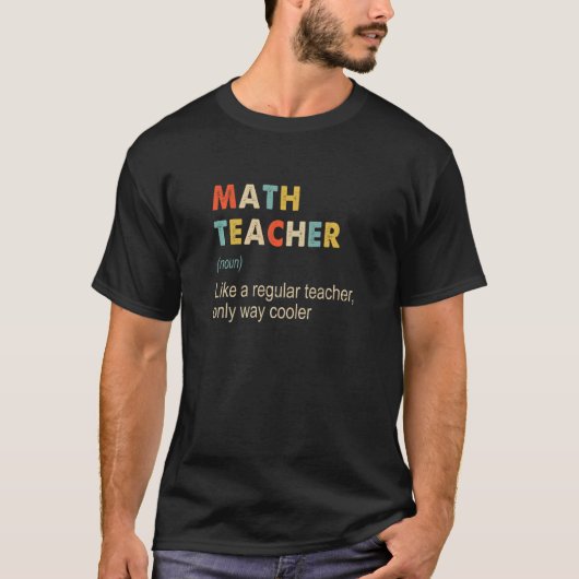 Mathematiklehrer definiert Lehrer T-Shirt (Vorderseite)