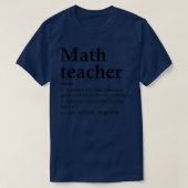 Mathematiklehrer Definition Funny Mathematiatic Oc T-Shirt (Design vorne)