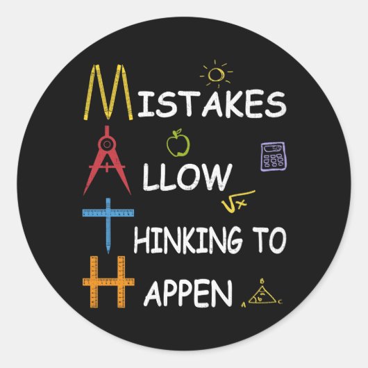 Mathematiklehrer-Fehler erlauben es zu denken Runder Aufkleber (Vorderseite)