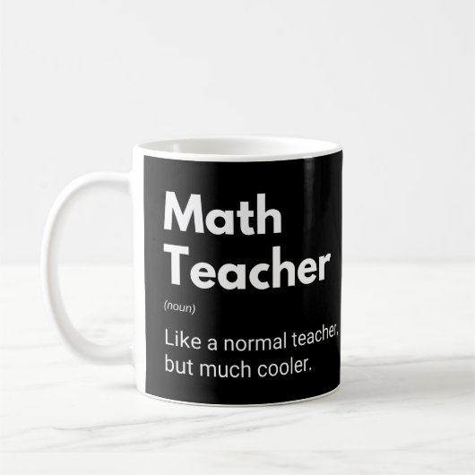 Mathematiklehrer Funny Mathematics Definition Kaffeetasse (Links)