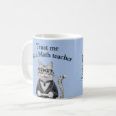 Mathematiklehrer-Geschenk vertrauen mir Mathematik Kaffeetasse (Vorderseite Links)