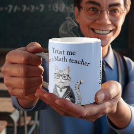 Mathematiklehrer-Geschenk vertrauen mir Mathematik Kaffeetasse