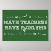 Mathematiklehrer haben Probleme Poster (Vorne)