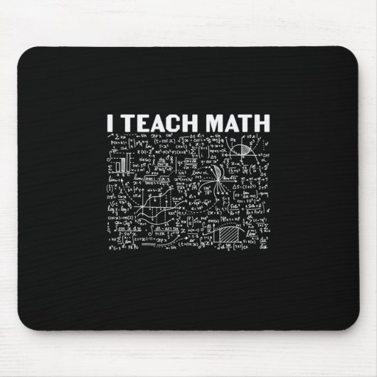 Mathematiklehrer I lehre Mathematik Mousepad (Vorne)