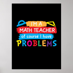 Mathematiklehrer Ich bin Mathematiklehrer Poster