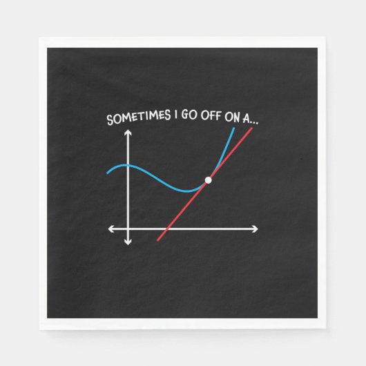 Mathematiklehrer manchmal gehe ich weg serviette (Vorderseite)
