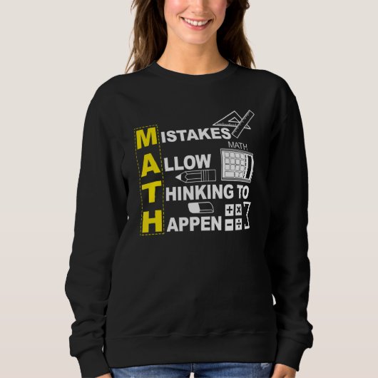 Mathematiklehrer Mathematik Fehler erlauben es zu Sweatshirt (Vorderseite)